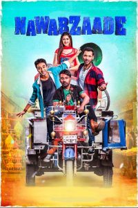 Nawabzaade (2018)Hindi Dubbed WEB -BL 720p & 1080p