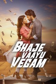 Bhaje Vaayu Vegam (2024) WEB-DL Dual Audio [Hindi ORG. + Telugu] Full Movie 480p, 720p & 1080p