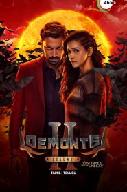 Demonte Colony 2 (2024) Multi Audio [Hindi HQ Dubbed + Tamil + Telugu] WEB-DL | 720p | 1080p [