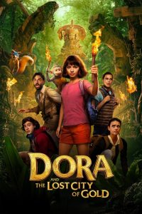 Dora and the Lost City of Gold (2019) Dual Audio [Hindi-English] Full Movie HD WEB-BL 720p & 1080p