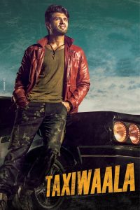 Super Taxi – Taxiwaala (2018) Dual Audio [Hindi ORG. + Telugu] Full Movie WEB-DL | 720p 1080p