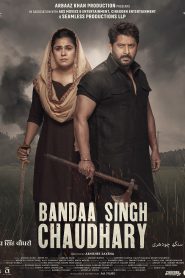 Bandaa Singh Chaudhary (2024) Hindi Full Movie HDTS 480p | 720p | 1080p