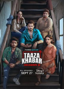 Taaza Khabar : Season 1-2 Hindi WEB-DL 480p, 720p & 1080p | [Complete]