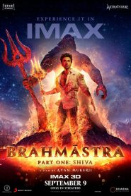 Brahmāstra Part One: Shiva (2022) Hindi Full Movie WEB-DL 480p | 720p | 1080p