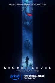 Secret Level (2024) Season 1 [S01E15 Added] Dual Audio {Hindi-English} Amazon Original WEB Series – 720p | WEB-DL