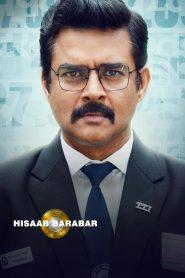 Hisaab Barabar (2025) WEB-DL Multi Audio [Hindi + Tamil + Telugu] Full Movie 480p, 720p & 1080p