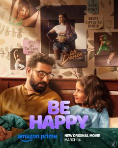 Be Happy (2025) WEB-DL Multi Audio [Hindi ORG. + Tamil + Telugu + Malayalam + Kannada] Full Movie 480p, 720p & 1080p