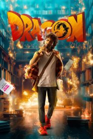 Dragon (2025) Dual Audio [Hindi HQ + Tamil] Full Movie WEB-DL 480p, 720p & 1080p